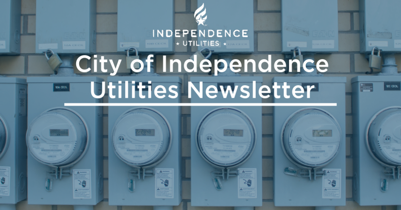 Two rows of utility meters on a building appear behind the text - City of Independence Utilities Newsletter